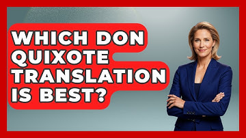 Which Don Quixote Translation Is Best? - Literary Icons