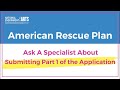 NEA American Rescue Plan Grants: Ask A Specialist About Submitting Part 1 of the Application