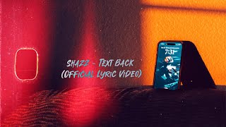 Shazz - Text Back Official Lyric Video