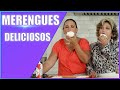 MERENGUES RICOS Y DELICIOSOS [ COMO PREPARARLOS ] |ANGELICALES