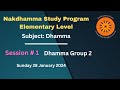 Dhamma session 1elementary level dhamma group 2  28 january 2024