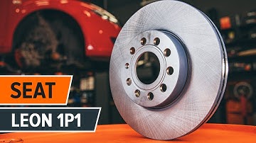 How to change front brake discs on SEAT LEON 1P1 [TUTORIAL AUTODOC]