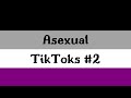 asexual tiktoks #2