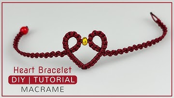 Macrame bracelet easy tutorial for beginners | Simple heart friendship bracelet making ideas
