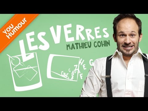 MATHIEU COHIN - Les verres