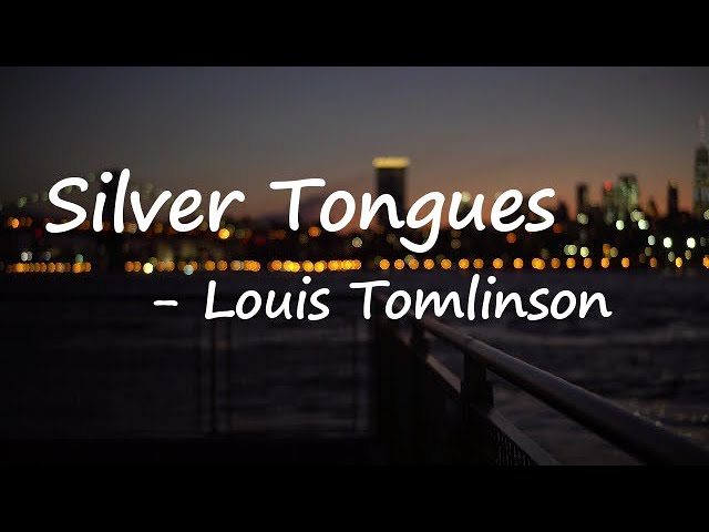 Louis Tomlinson - Silver Tongues (Official Video) 