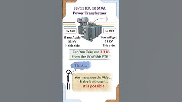 How to get 3.3 KV from a 33/11 KV 10 MVA Power Transformer | Transformation Ratio | English |
