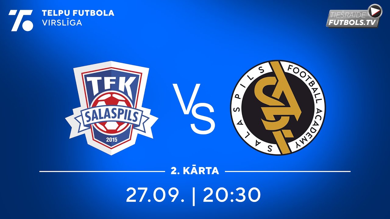 TFK Salaspils - Salaspils FA