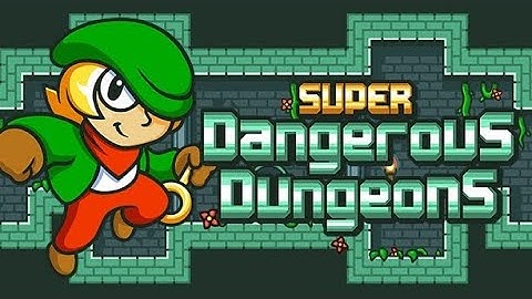 Super DangerouS DungeonS - Full Game