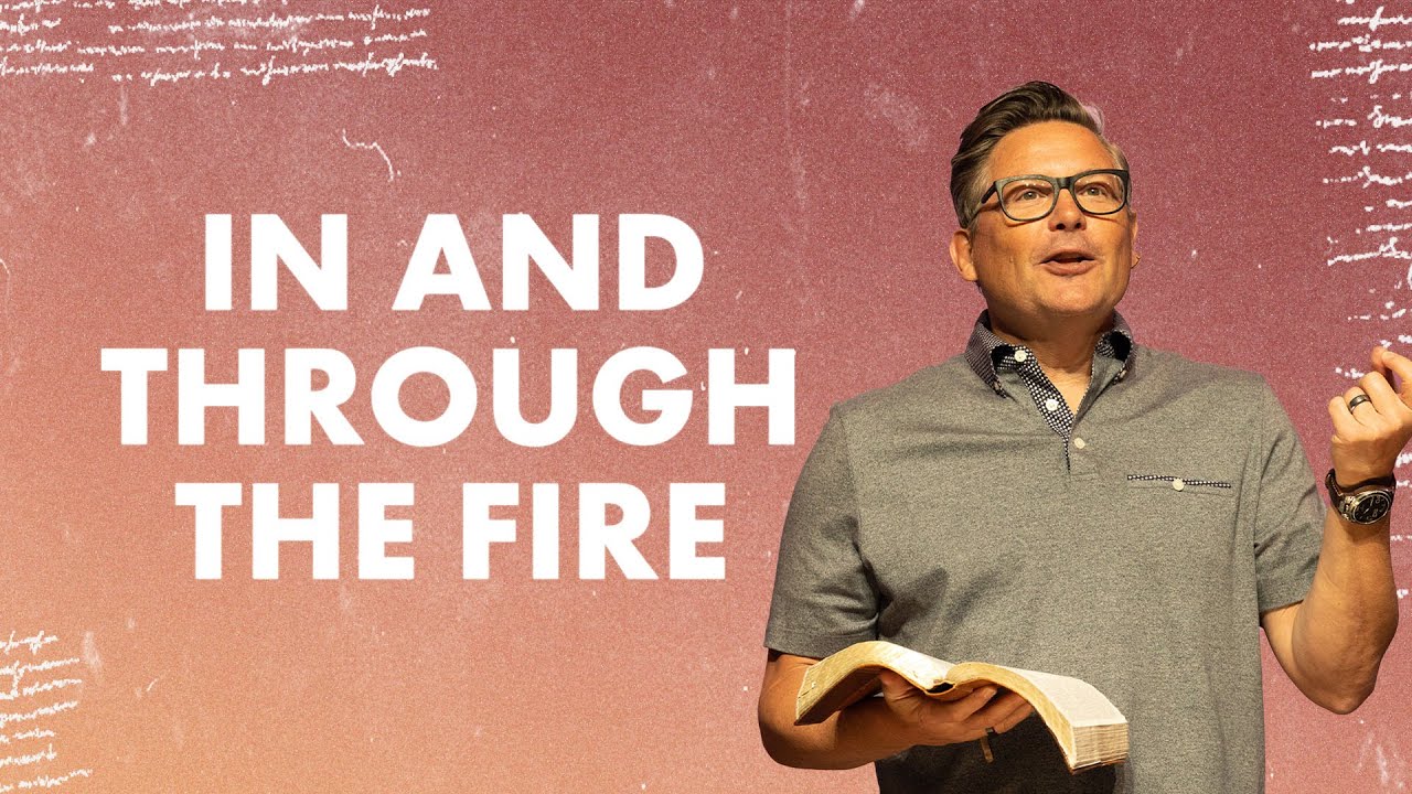 HFBC Message: In and Through the Fire