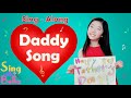 Daddy Song With lyrics | Father