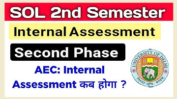 SOL Second Semester Second Phase internal Assessment 2023: AEC : internal Assessment Update 2023