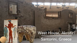 What was in the West House of Akrotiri? | Santorini, Greece | Frescoes | 4K