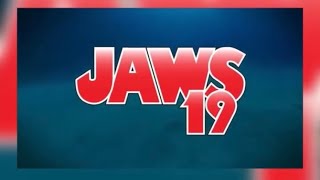 ￼📽🦈 JAWS 19 Trailer 