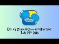 Disney Channel Commercial Breaks (July 25th, 2010)