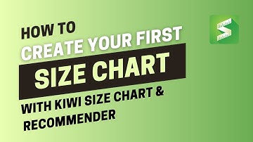 How to Add a Size Chart in Shopify | Kiwi Size Chart Tutorial