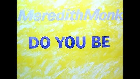 Meredith Monk - Memory Song