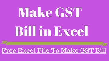 Make GST Bill in Excel Hindi