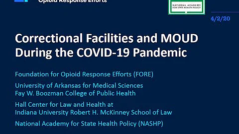 Correctional Facilities and MOUD During the COVID-19 Pandemic