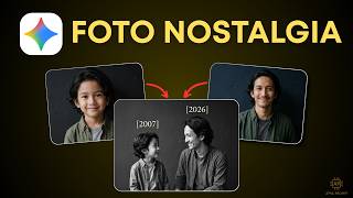 Cara MUDAH Bikin Foto NOSTALGIA Masa Kecil dan Sekarang Duduk Bareng Pakai Gemini AI