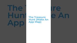 The Treasure Hunt (Make An App Map) screenshot 2
