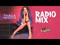 Thalia - Regresa A Mi (Alvaro Dj Radio Edit)