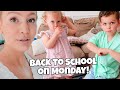 BACK TO SCHOOL ON MONDAY!