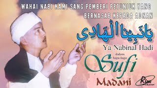 Ya Nabinal Hadi - Madani ( Official Music Video )