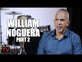 William Noguera on Getting Arrested at 19 for Murder & Becoming a Sureño in Jail (Part 2)