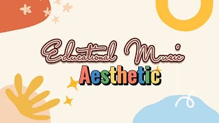 4 Educational Music 'Aesthetic' - Musik Untuk Video Pembelajaran - No Copyright