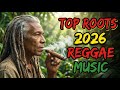 🔊 Deep Dub Reggae Mix 2026 | Roots Culture Journey