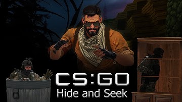 CSGO Hide and Seek with friends