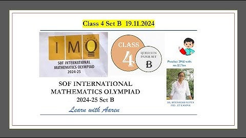 IMO 2024-25 Set - B | Class 4 | International Mathematics Olympiad