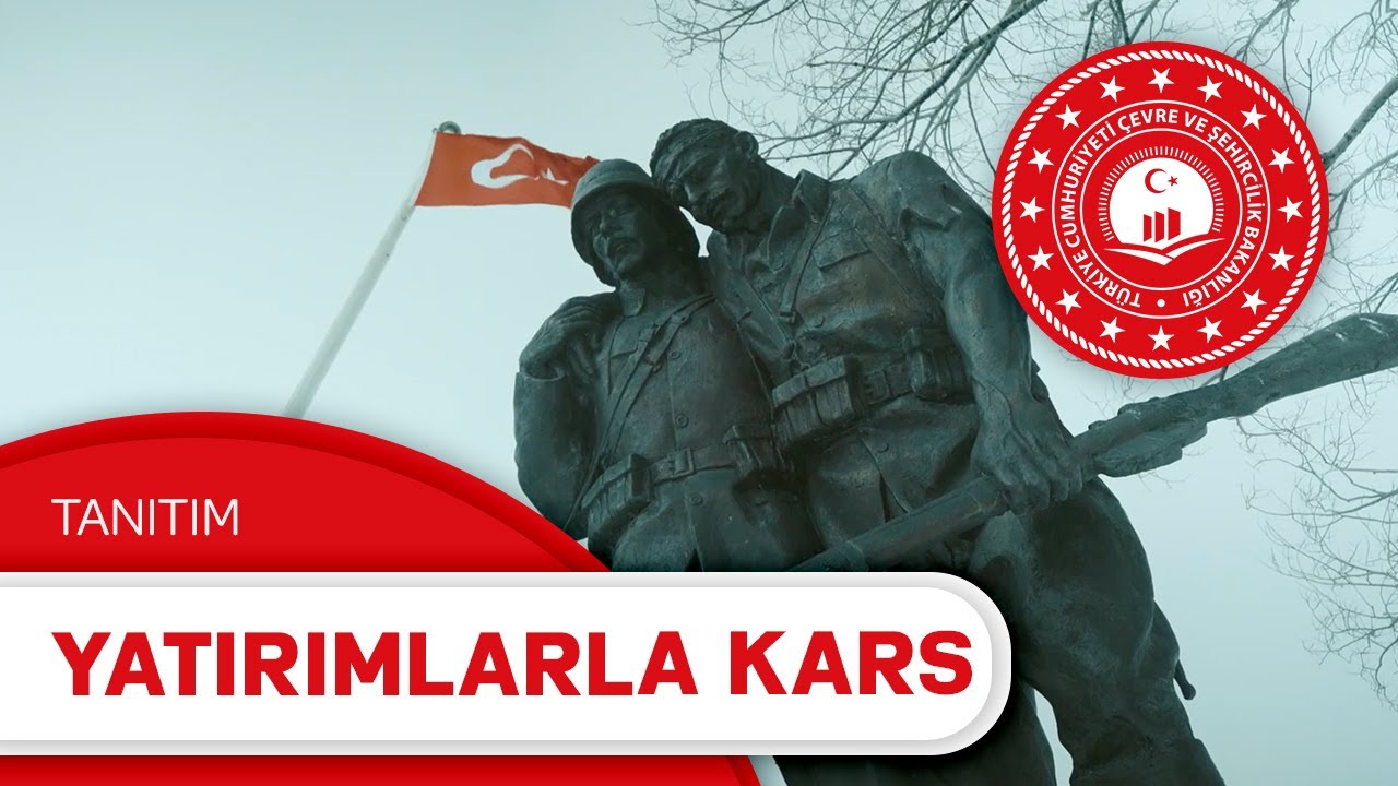 Kars İlimize Yaptığımız Yatırımlar