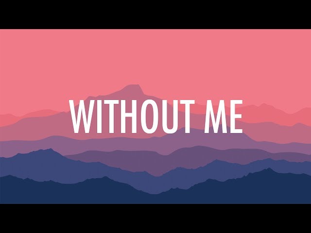 Halsey – Without Me (Lyrics) 🎵 class=