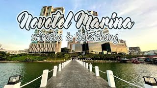 Novotel Marina Sriracha ที่พักศรีราชาติดทะเล บรรยากาศดีจนต้องร้องว้าว