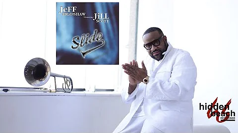 Jeff Bradshaw feat. Jill Scott "Slide"