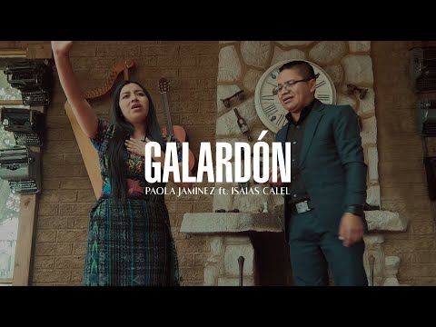 Galardon Tengo En Gloria // Paola Jaminez Ft Isaias Calel // Video Oficial // 2021