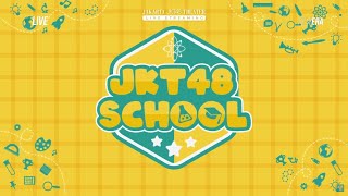 JKT48 SCHOOL | Theater Ramadhan Event | 24 Maret 2024