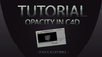 Cinema 4D | Adjusting The Opacity Tutorial