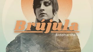 "BRÚJULA" KARAOKE - "SIDDHARTHA" (Desvocalizado)