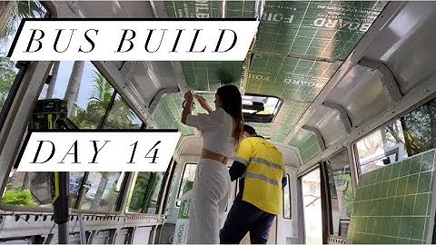 Bus Build Day 14! Finishing the roof insulation!