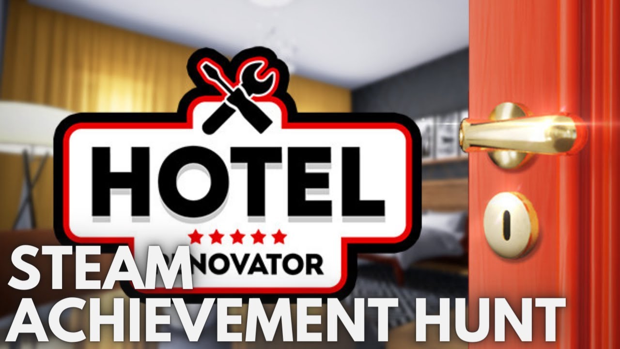 [STEAM] Achievement Hunt Hotel Renovator Demo (Ghost Busted!) YouTube