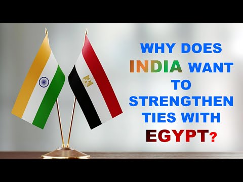 Why does India want to strengthen ties with Egypt?