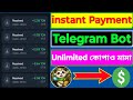 instant payment telegram bot | instant payment earning apps | #crypto