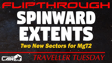 Traveller Tuesday: The Spinward Extents (Mongoose Traveller 2nd Edition)