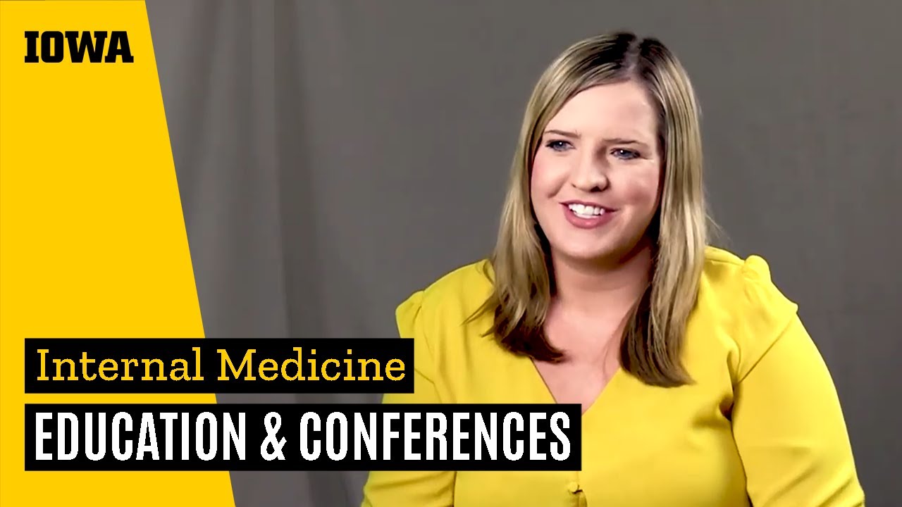 Education & Conferences - University of Iowa Internal Medicine ...