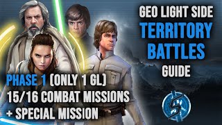 Geo LS TB Phase 1 - All ground Combat Missions + Special Mission with only 1 GL