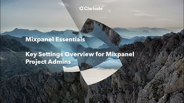 Overview of Key Settings for Admins in Primo Projects within Mixpanel