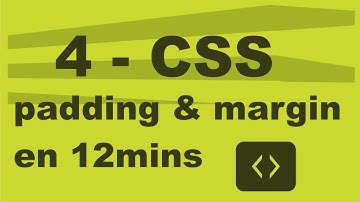 4 CSS - marges intérieures & extérieures
